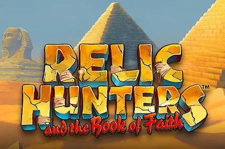 Relic hunters and the book of faith slot game free