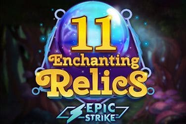 11 Enchanting Relics Slot Game Free Play at Casino Kenya